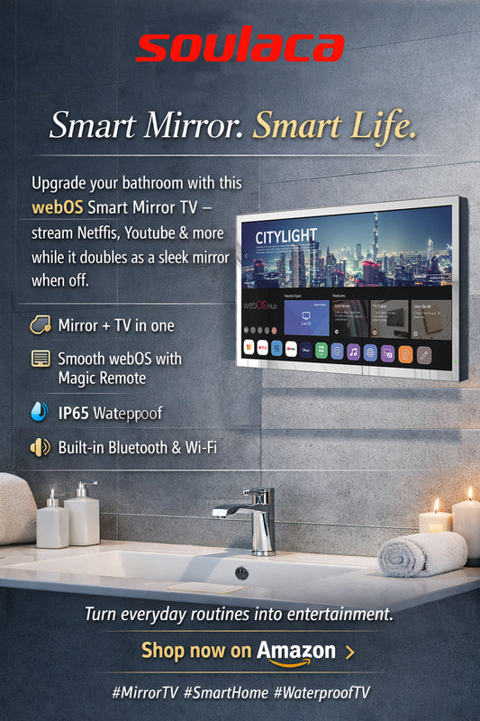 Soulaca webOS Smart Mirror TV